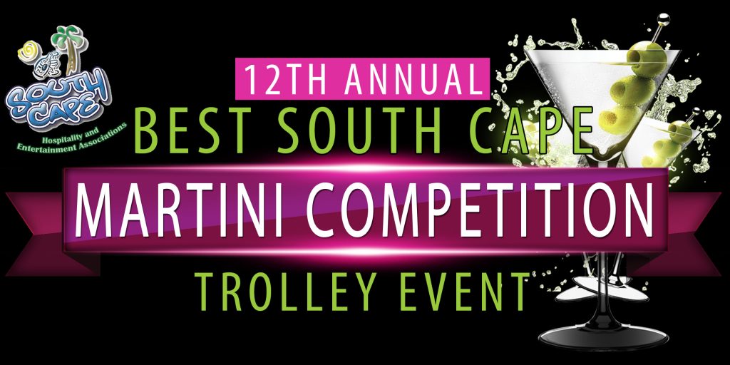 12th Annual Best South Cape Martini Competition Trolley Event